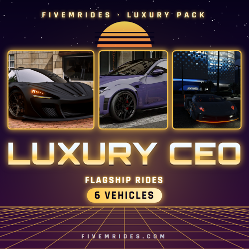 Luxury CEO Pack (6 Flagship Rides)