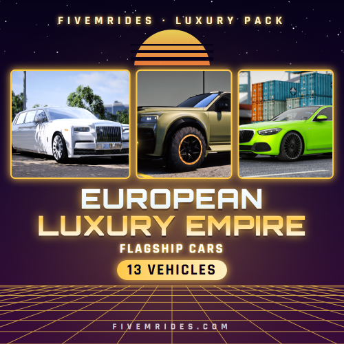 European Luxury Empire Pack (13 Flagship Cars)