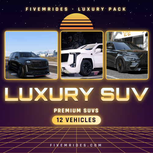 Luxury SUV Pack (12 Premium SUVs)